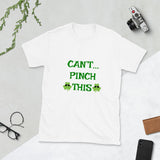 cant pinch this st patricks day t shirt