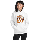 its a good day to have a good day with flower happy faces hoodie