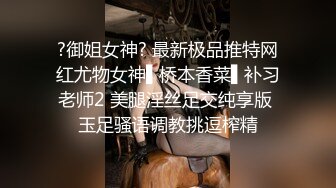 胸部发育超丰满的妹子自慰掰穴，和男友无套啪啪做爱后入，直到口爆