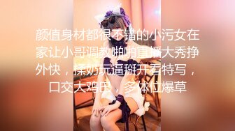 纹身哥暗藏摄像头偷拍和长发小美女啪啪先打一炮洗个澡换上黑丝再干一炮