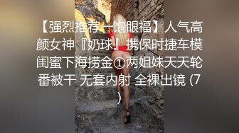 大型商场多次抄底女神级的美女老板娘 肤白貌美大长腿