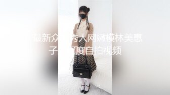 一个女神艳照视频流出好美，看了一会就射了