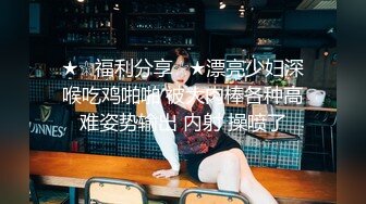 【百度云泄密】极品反差小女友被曝光表面斯斯文文的其实是一个骚货.MOV