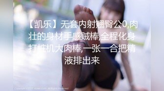   豪乳女神户外一姐你好迷噢射特真实勾引保安公厕偷情啪啪 站炮后入不停撞击顶操丰满美臀 太刺激