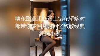 大屌男后入大白屁股苗条妹子 翘屁股特写后入抽插菊花灌肠再爆菊 从下往上视角拍摄