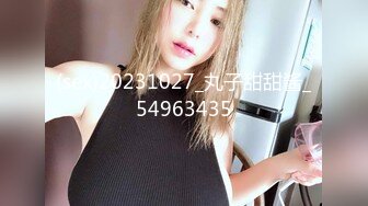 7-25租豪车钓拜金女 今夜钓到一个18岁精神小妹，床上调教的很好