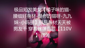 最新福利 青春无敌 推特极品可甜可盐白虎馒头一线天女神【乖仔小A】私拍，各种道具紫薇啪啪，这嫩B太诱人太想肏了