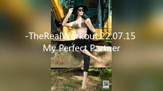 -TheRealWorkout.22.07.15 My Perfect Partner