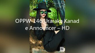 OPPW-146 Uraraka Kanade Announcer – HD